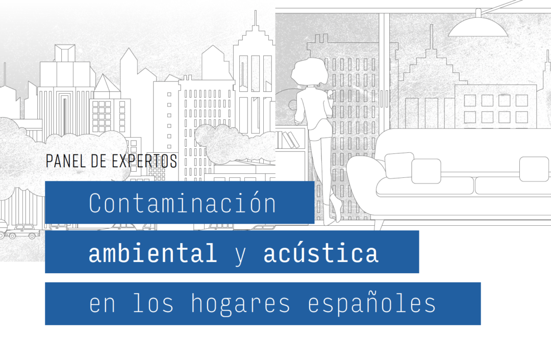Estudio Deceuninck Contaminación ambiental y acústica en los hogares españoles