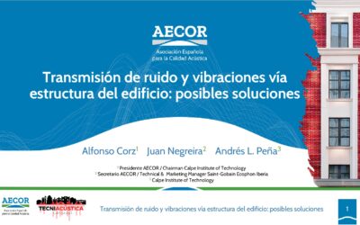 Juan Negreria, secretario de AECOR, presenta en TecniAcústica 2023 el artículo «Transmisión de ruido y vibraciones vía estructura del edificio: posibles soluciones»